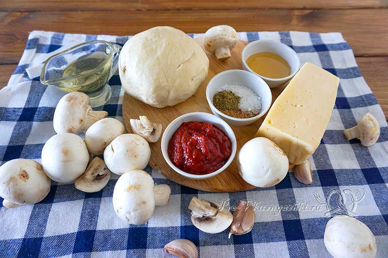 Домашняя грибная пицца с шампиньонами - ингредиенты